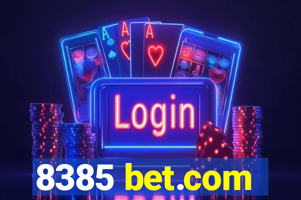 8385 bet.com